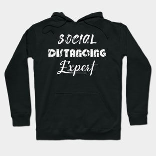 Social Distancing Expert Hoodie